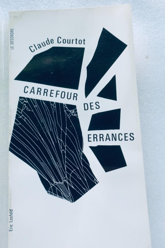 コルトー クロード
迷走の十字路
エリック・ロスフェルド刊、1971年