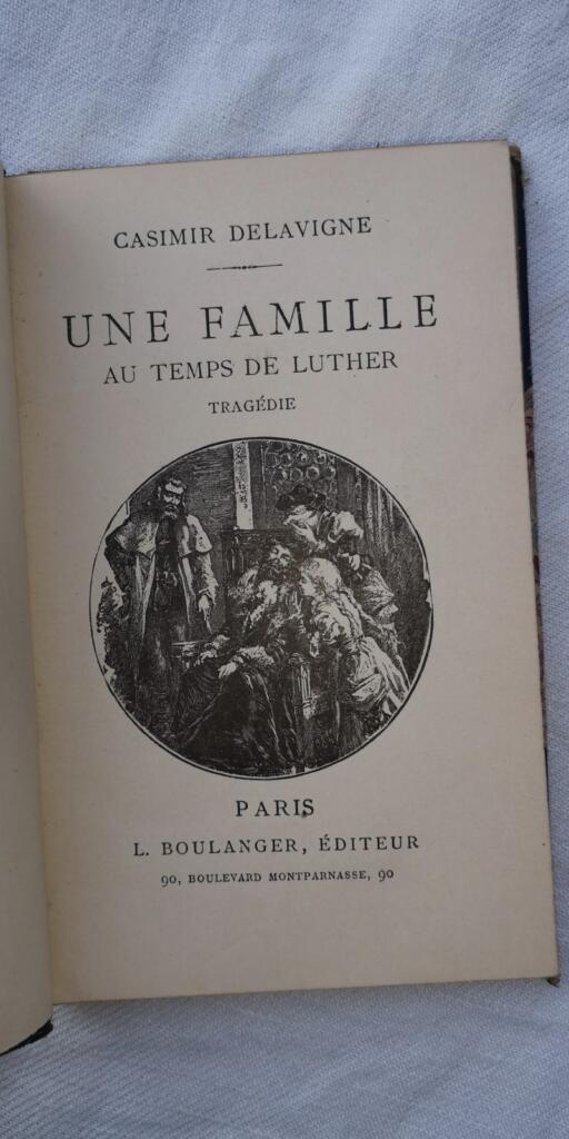 DELAVIGNE  Une famille au temps du Luther