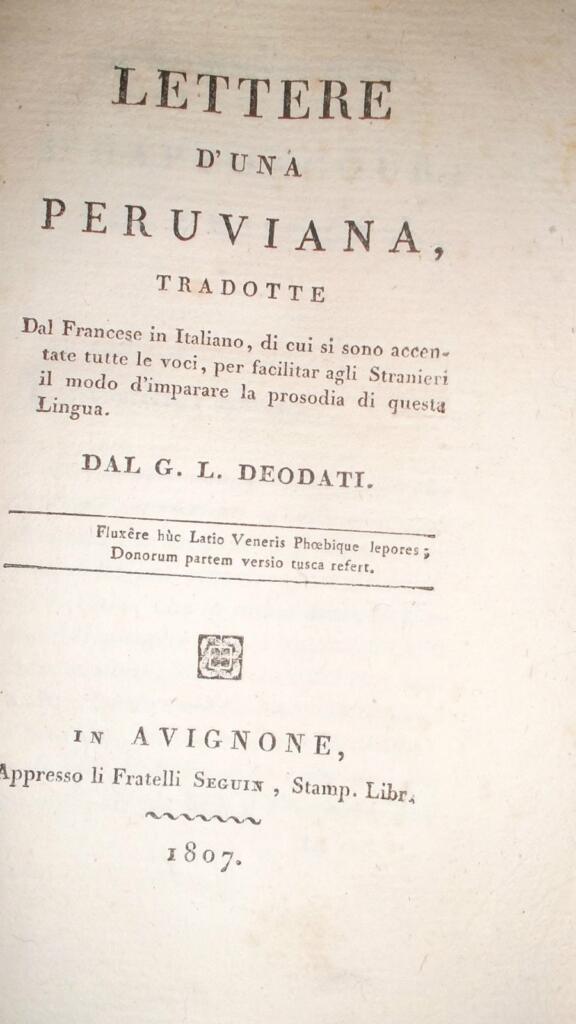Deodati, G L Lettere D&rsquo;Una Peruviana tradotte Dal Francese in Italiano 1807