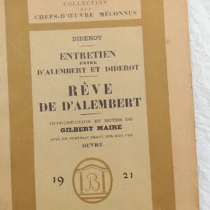 Diderot *Rêve de d'Alembert* – Dialogue between d'Alembert and Diderot 1921