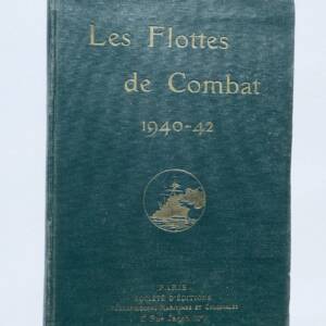 FLOTTES DE COMBAT 1940-42