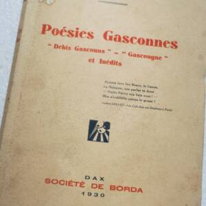 Gascogne – Isidore Salles: Poésies Gasconnes, Dechis Gascons, Gascougne et Inédits