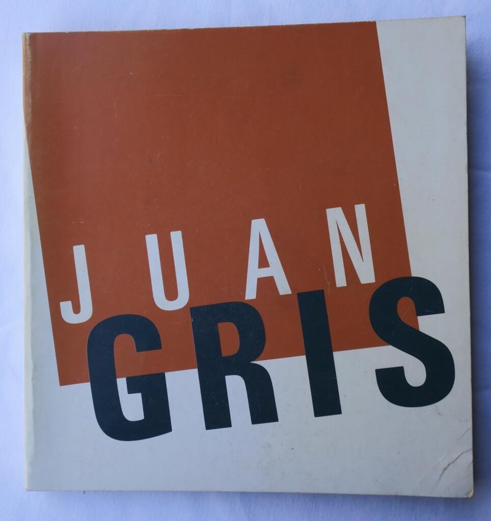 GRIS (Juan) Ausstellungskatalog. Juan Gris 1974