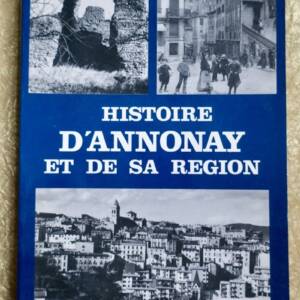 Histoire d'Annonay and its Region, 1981