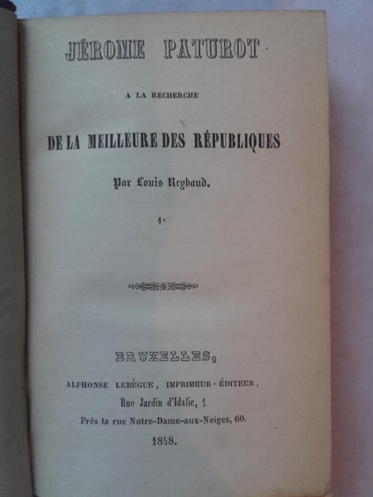 Jérome Paturot à la recherche de la meilleure des Républiques. 1848