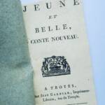 Jeune et belle, conte nouveau. Troyes, Jean Garnier 18ème - La Librairie Antique