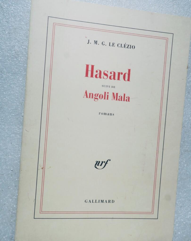 LE CLÉZIO J. M. G. Hasard. 続編 Angoli Mala. 小説+献辞
