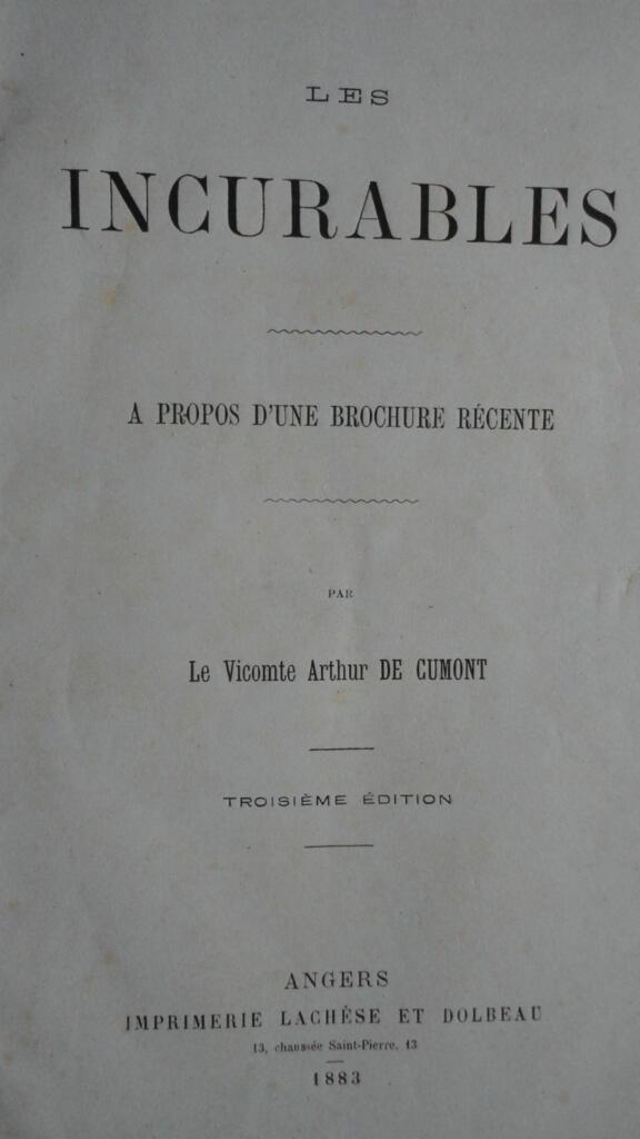 DIE UNHEILBAREN. Zu einer kürzlichen Broschüre. Vcte de Caumont 1883