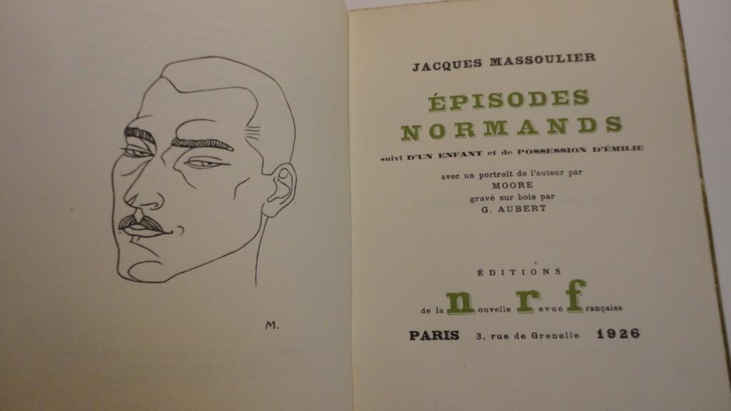 MASSOULIER Episodes normands, suivi d’Un enfant et de Possession d’Emilie