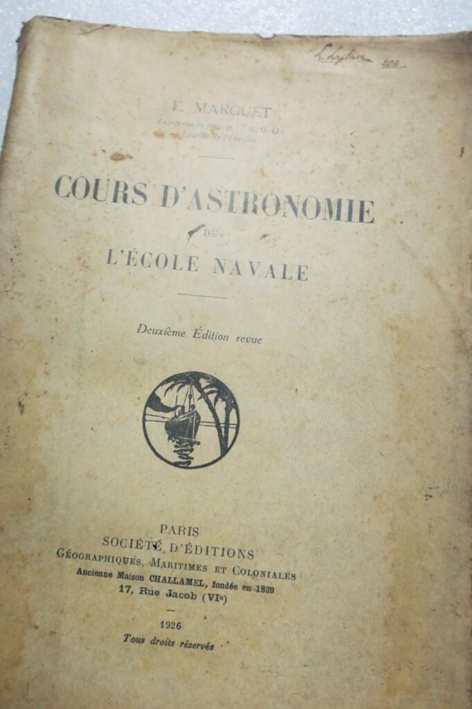 Maritimer MARGUET Cours d'astronomie de l'école navale 1926