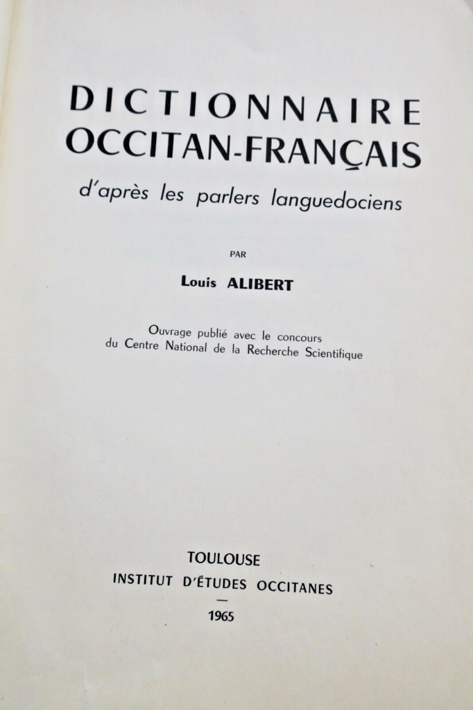 Okzitanisch ALIBERT Wörterbuch Okzitanisch-Französisch nach den Mundarten des Languedoc
