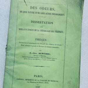 Duméril's Des odeurs, de leur nature et de leur action physiologiques 1843