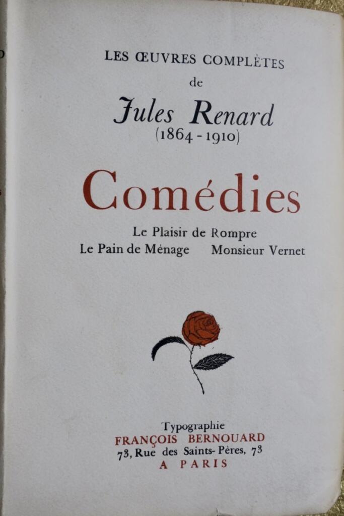 RENARD (Jules) Comédies sur vergé