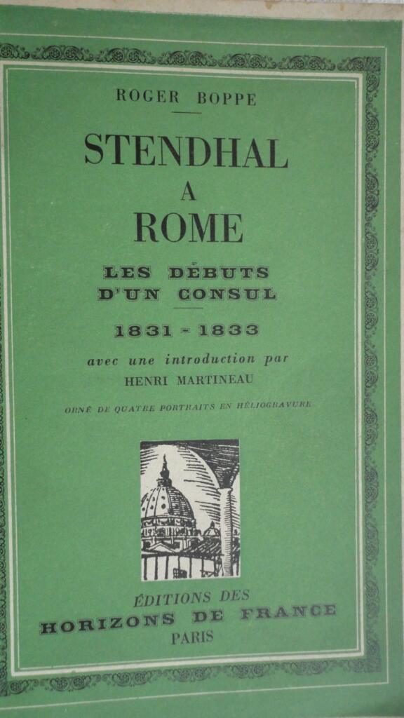STENDHAL À ROME : LES DÉBUTS D’UN CONSUL – 1831-1833