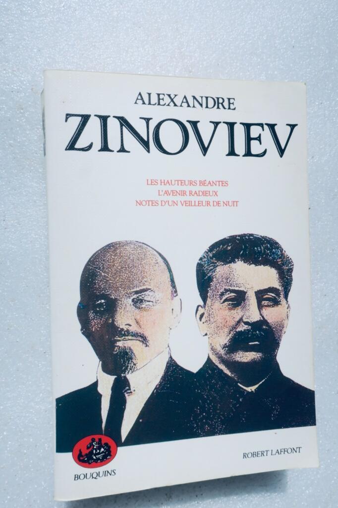 Zinoviev Die gähnenden Höhen. Das strahlende Morgenrot. Notizen eines Nachtwächters