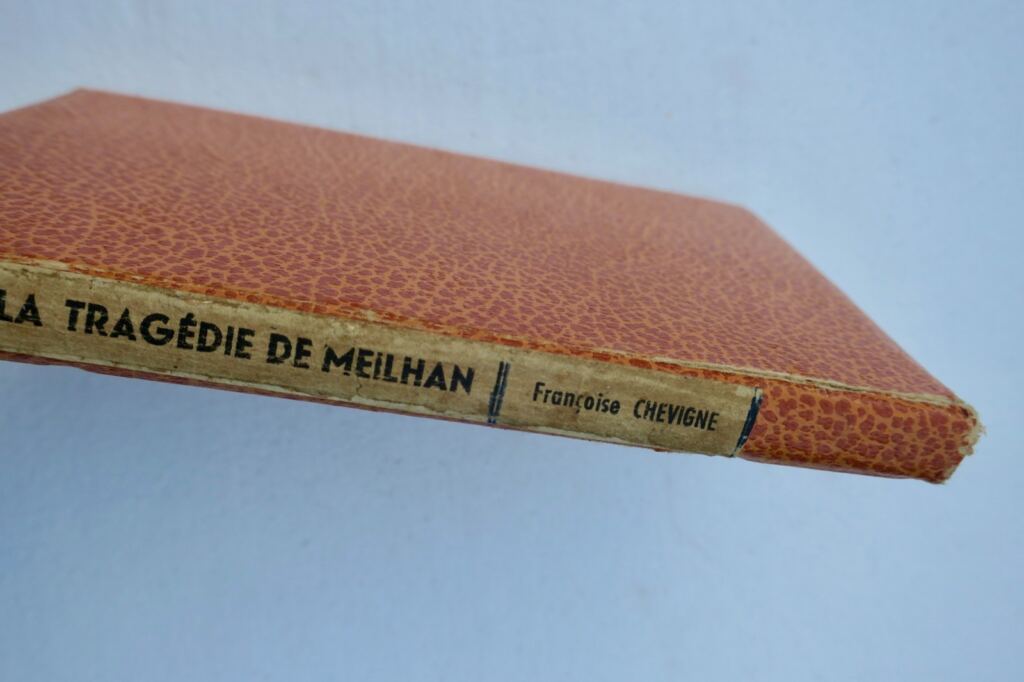 Meilhan CHEVIGNÉ La Tragédie de Meilhan 1947 résistance GERS 32