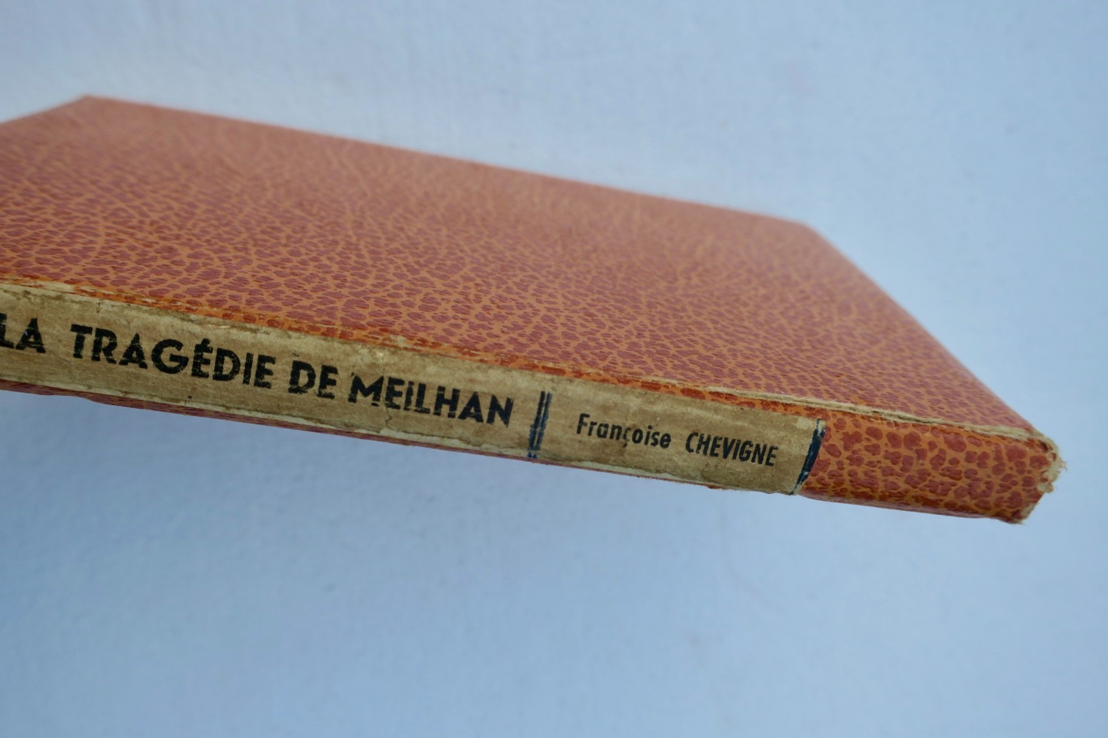 Meilhan CHEVIGNÉ La Tragédie de Meilhan 1947 résistance GERS 32 - La Librairie Antique