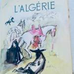 algérie ISNARD L&rsquo;Algérie - La Librairie Antique