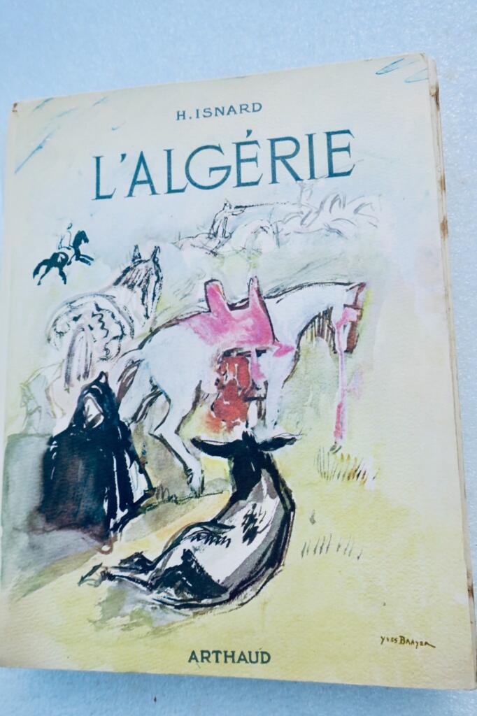 algérie ISNARD L&rsquo;Algérie