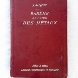 Barème Du Poids Des Métaux. 1930