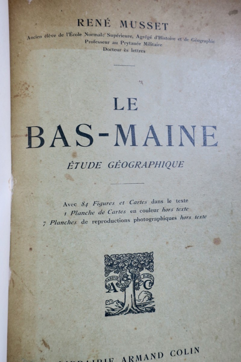 Bas-Maine. Etude géographique 1917 - La Librairie Antique