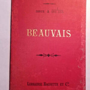 Beauvais 1/100,000 Hachette 1886