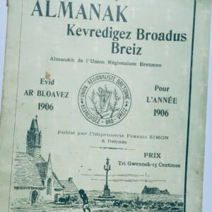breton Almanak kevredigez broadus breiz 1906 almanach de l'union régionaliste