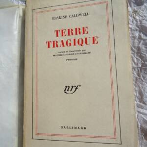 CALDWELL (Erskine). Terre tragiqueGallimard blanche