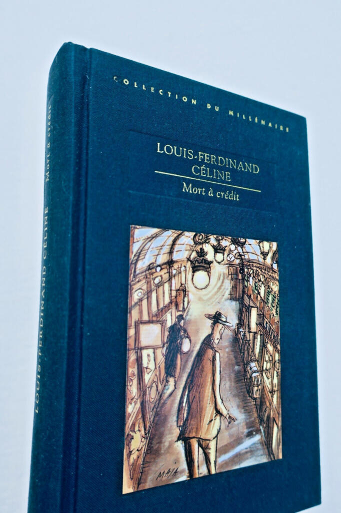 CELINE LOUIS FERDINAND Mort à crédit (Collection du millénaire) GALLIMARD