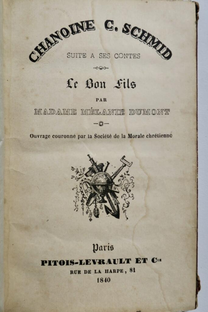 Chamoine Schmid le bon fils 1840