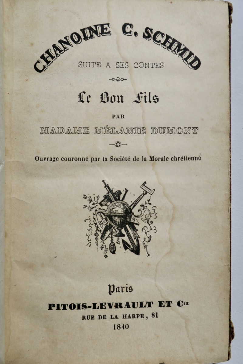 Chamoine Schmid, Le Bon Fils, 1840