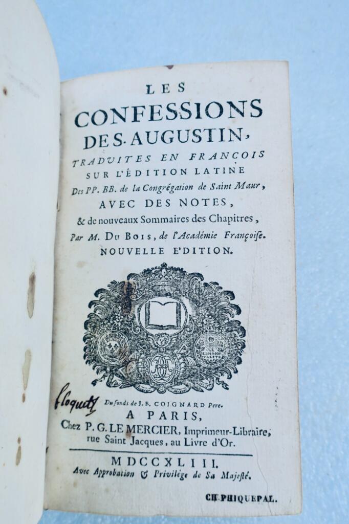 Confessions de Saint Augustin 1743