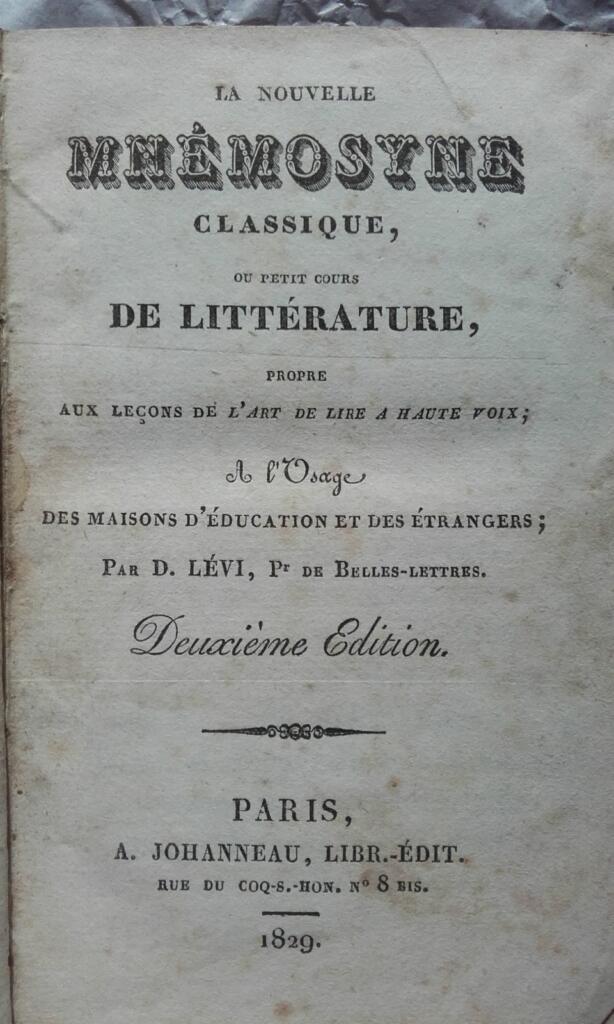 D.LEVI MNEMOSYNE CLASSIQUE OU NOUVELLE COURONNE LITTERAire 1829