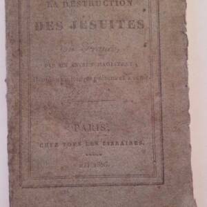 de la Destruction des Jesuites en France 1826