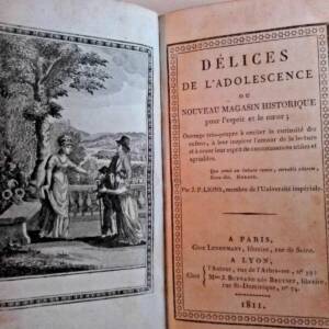 DELICES DE L'ADOLESCENCE OU NOUVEAU MAGASIN HISTORIQUE POUR L'ESPRIT 1811