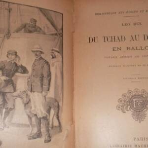 Dex Léo Du Tchad au Dahomey en ballon, voyage au long cours - Ouvrage