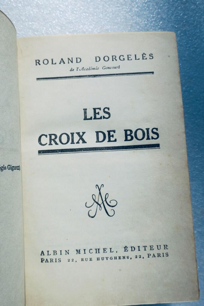DORGELES LES CROIX DE BOIS. ALBIN MICHEL