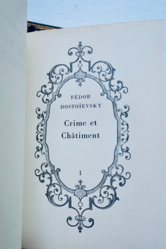 DOSTOIEVSKY. CRIME ET CHATIMENT