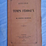 Droit étude sur les temps féodaux 1862 - La Librairie Antique