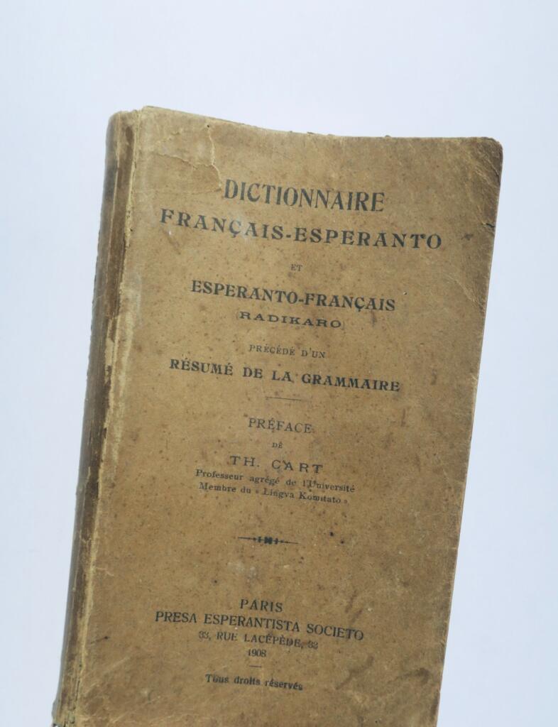 esperanto Dictionnaire français-esperanto et esperanto-français Radikaro 1908