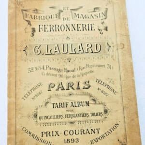 fabrique et magasin de ferronnerie G. Laulard 1893 quincailliers, ferblantiers..