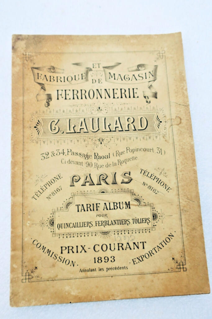 fabrique et magasin de ferronnerie G. Laulard 1893 quincailliers, ferblantiers..
