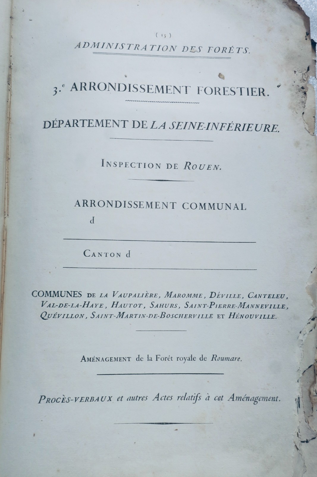forêt instruction.. aménagemens administration des forêts 1824 Rouen Roumare 76 – Image 4