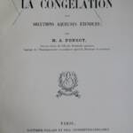 froid RECHERCHES SUR LA CONGELATION DES SOLUTIONS AQUEUSES ETENDUES - La Librairie Antique