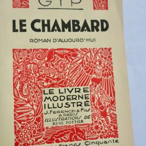 Gyp Le chambard, N° 122 Le Livre moderne Illustré