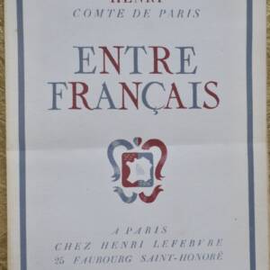 Henri, Graf von Paris, Entre Français