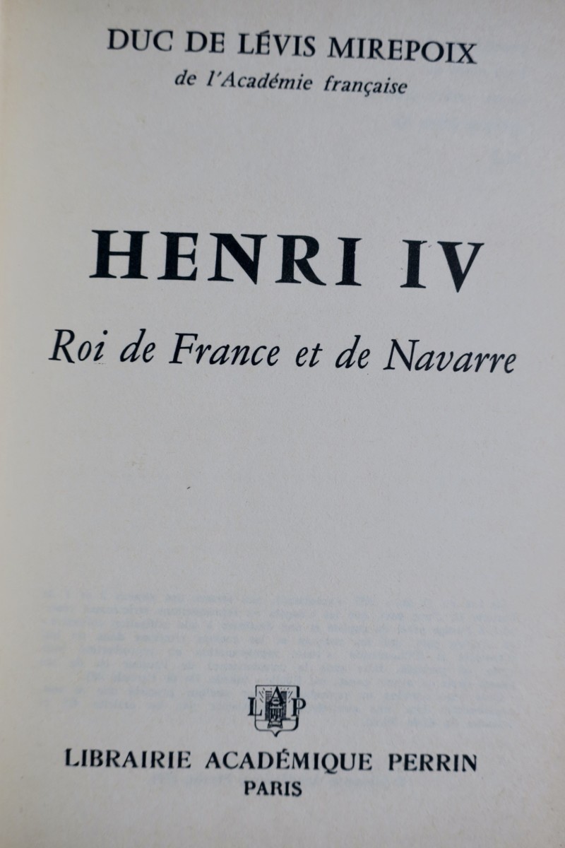 Henri IV Roi de France et de Navarre - La Librairie Antique