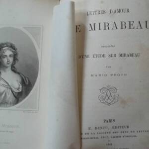 Honoré Gabriel MIRABEAU Lettres d'amour de Mirabeau précédées d'une étude..