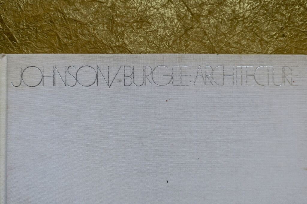 John Burgee Architecture: Buildings and Projects 1979