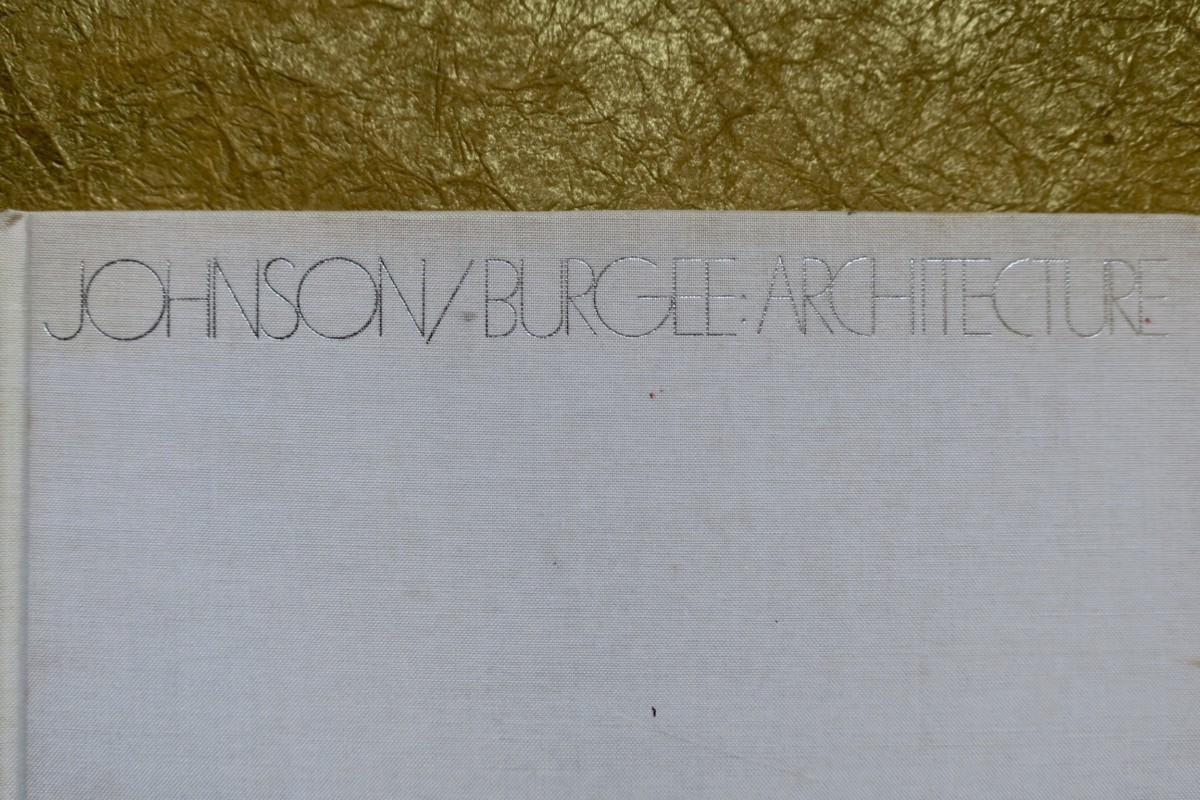 John Burgee Architects: Buildings and Projects 1979